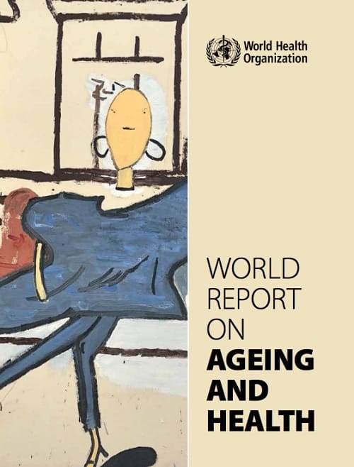高齢化と健康に関するワールド・レポート
